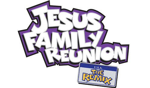 Jesus Family Reunion