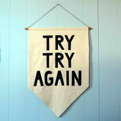 Try Try Again